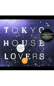 【中古】TOKYO　HOUSE　LOVERS / オムニバス
