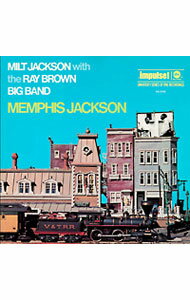 【中古】メンフィス・ジャクソン / ミルト・ジャクソン，レイ・ブラウン