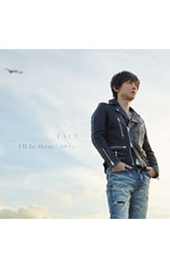 【中古】I’ll　be　there（A仕様） / フェイス