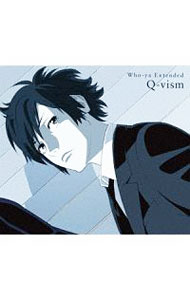 【中古】【CD＋DVD】Q−vism　期間生産限定盤 / Who−ya　Extended