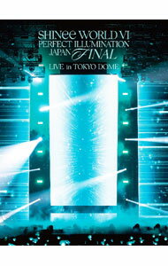 【中古】【Blu－ray】SHINee WORLD VI［PERFECT ILLUMINATION］JAPAN FINAL LIVE in TOKYO DOME / 海外のロック＆ポップス