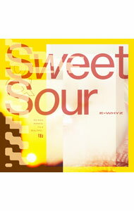 ����š�Sweet������Sour / ExWHYZ