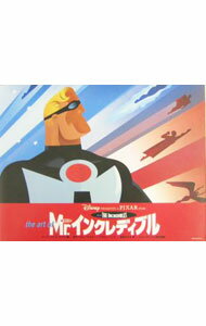 【中古】the　art　of　Mr．インクレディブル / マーク・コッタ・ヴァズ