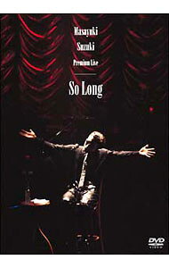 【中古】Masayuki　Suzuki　Live｛So　Long｝ / 鈴木雅之【出演】