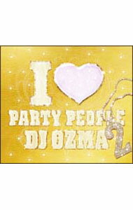 【中古】DJ OZMA/ 【CD＋DVD】I LOVE PARTY PEOPLE 2