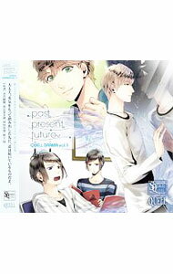 SQ「QUELL」ドラマ1巻　past，present，future / アニメ