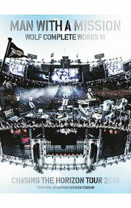 【中古】Wolf　Complete　Works　VI−Chasing　the　Horizon　Tour　2018　Tour　Final　in　Hanshin　Koshien　Stadium−　初回生産限定盤 / MAN　WITH　A　MISSION【出演】