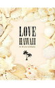 【中古】LOVE　HAWAII / 吉川ひなの