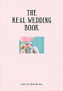 【中古】THE　REAL　WEDDING　BOOK /