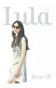 【中古】Lula JAPAN ISSUE01(2014FALL AND WINT/