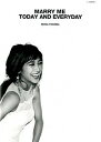 【中古】MARRY ME TODAY AND EVERYDAY / 吉田怜香