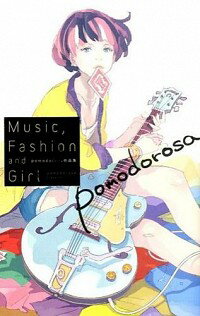 【中古】Music，Fashion and Girl / pomodorosa