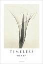 【中古】TIMELESS / 朝吹真理子