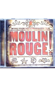 【中古】「ムーラン・ルージュ」オリジナル・サウンドトラック/ サウンドトラック