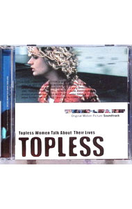 【中古】「トップレス」オリジナル・サウンドトラック / サウンドトラック