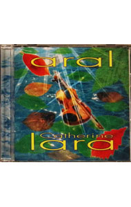 【中古】アラル / カトリーヌ・ララ