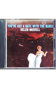 【中古】ユーヴ・ガット・ア・デイト・ウィズ・ザ・ブルース / ヘレン・メリル
