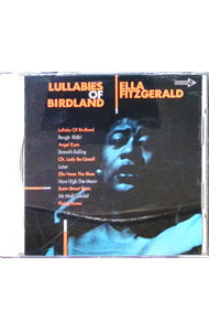 &nbsp;&nbsp;&nbsp; ララバイズ・オブ・バードランド の詳細 発売元:ユニバーサル　ビクター アーティスト名:エラ・フィッツジェラルド ディスク枚数: 1枚 品番: MVCM279 発売日:1993/02/24 関連商品リンク : エラ・フィッツジェラルド ユニバーサル　ビクター