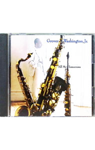 【中古】オール・マイ・トゥモロウズ/ グローヴァー・ワシントンJr．...