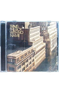 【中古】ザ・ボーイ・ウィズ・ノー・ネーム / トラヴィス