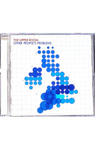 【中古】アザー・ピープルズ・プロブレムズ / アッパー・ルーム