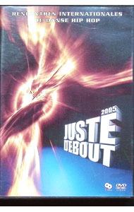 ����š�JUSTE��DEBOUT��2005 / ����¾