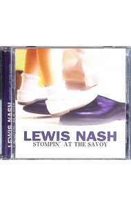 【中古】サヴォイでストンプ / ルイス・ナッシュ