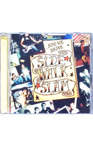 【中古】．．．アンド・ウィ・ドライヴ / サイド・ウォーク・スラム