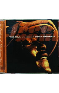 【中古】フリー・ソウル　クラシック・オブ・ダニー・ハサウェイ / ダニー・ハサウェイ