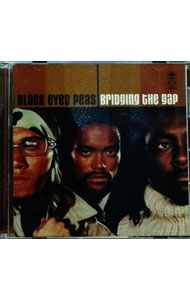 【中古】ブリッジング・ザ・ギャップ / ブラック・アイド・ピーズ