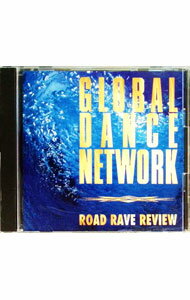 【中古】グローバル・ダンス・ネットワーク-ロード・レイヴ・レヴュー / オムニバス