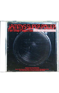 【中古】ジャミーズ・スーパー・パワーズ・ノン・ストップ・メガ・ミックス！！ / オムニバス