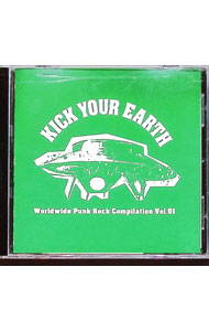 精選輯 - 【中古】KICK　YOUR　EARTH　vol．1 / オムニバス