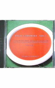 【中古】J．S．バッハ／ゴドフスキー　ピアノ編曲による無伴奏チェロ組曲VOL．2 / ミヒャエル・ナナサ..