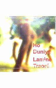 【中古】オー　ドゥニヤ / ラミン・トラオレ