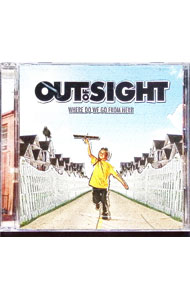 【中古】Where　Do　We　Go　From　Here / アウト・オブ・サイト