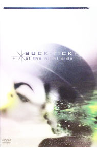 ����š�at��the��night��side / BUCK−TICK�ڽб��