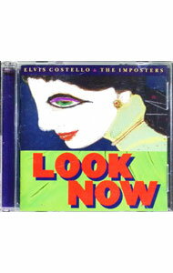 【中古】ルック・ナウ / エルヴィス・コステロ