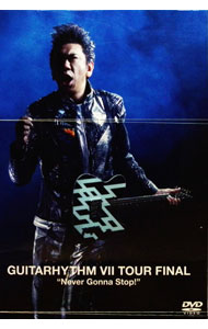 【中古】GUITARHYTHM　VII　TOUR　FINAL“Never　Gonna　Stop！”　Complete　Edition / アイナ・ジ・エンド【出演】