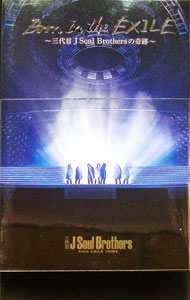 ����šۡ�Blu−ray��Born��in��the��EXILE−�����ܡ�J��Soul��Brothers�δ���− / ������ϡ�...