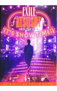 【中古】【Blu-ray】EXILE ATSUSHI LIVE TOUR 2016“IT’S SHOW TIME！！” / 加山雄三【出演】