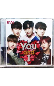 【中古】【CD＋DVD】You　and　I　初回限定盤A/ B1A4