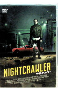【中古】ナイトクローラー / ダン・ギルロイ【監督】