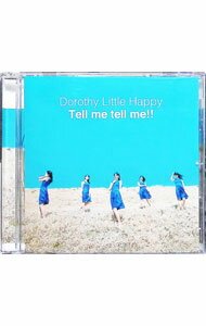 【中古】Dorothy　Little　Happy/ Tell　me　tell　me！！