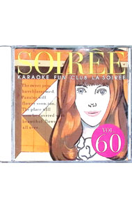 【中古】KARAOKE　FUN　CLUB　LA　SOIREE　Vol．60 / オムニバス