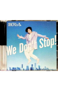 &nbsp;&nbsp;&nbsp; We　Don’t　Stop！ の詳細 発売元:ユニバーサル　ミュージック アーティスト名:IBERIs＆ ディスク枚数: 1枚 品番: UPCH5995 発売日:2023/03/01 曲名Disk-11.　We　Don’t　Stop！　−Hinano　Solo　ver．− 関連商品リンク : IBERIs＆ ユニバーサル　ミュージック