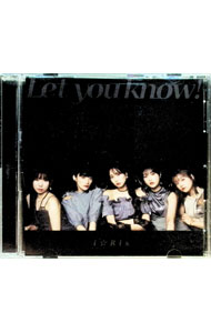 【中古】Let　you　know！｜あっぱれ！馬鹿騒ぎ / i☆Ris