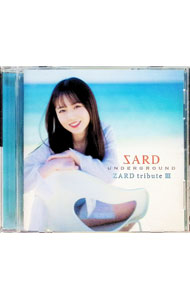 【中古】ZARD　tribute　III / SARD　UNDERGROUND