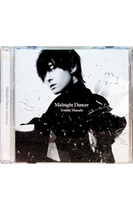 【中古】【CD＋Blu−ray】Midnight　Dancer　初回生産限定盤 / 増田俊樹