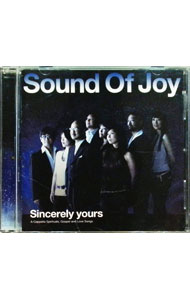 【中古】Sound　Of　Joy / Sincerely　Yours